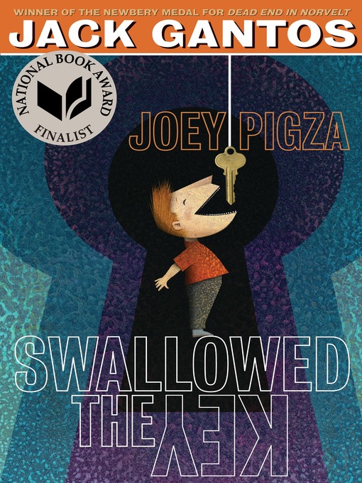 Title details for Joey Pigza Swallowed the Key by Jack Gantos - Available
